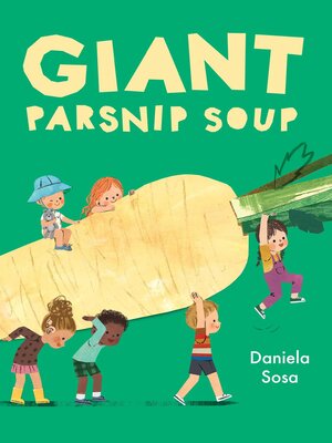 cover image of Giant Parsnip Soup
